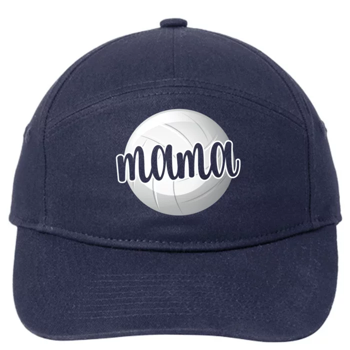 Volleyball Mama Volleyball Mom Of A Volleyball Player Gift 7-Panel Snapback Hat