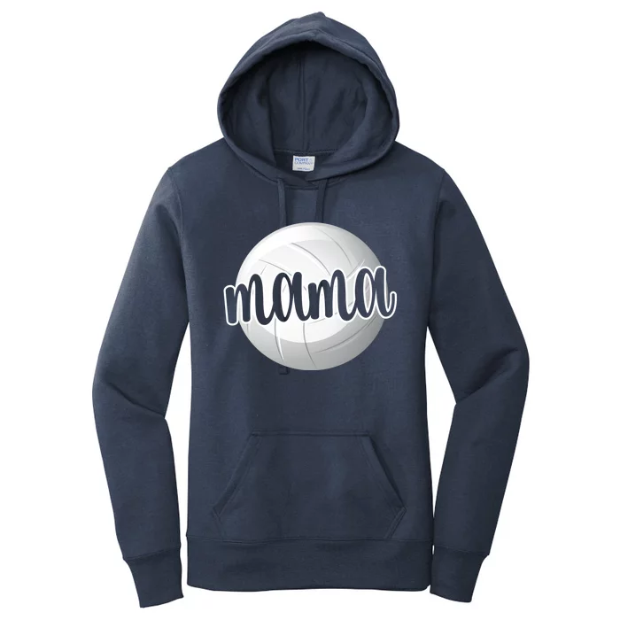 Volleyball Mama Volleyball Mom Of A Volleyball Player Gift Women's Pullover Hoodie