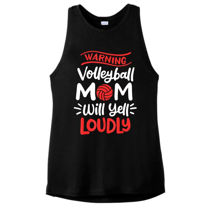 Volleyball Mom Warning Volleyball Mom Will Yell Loudly Ladies Tri-Blend Wicking Tank