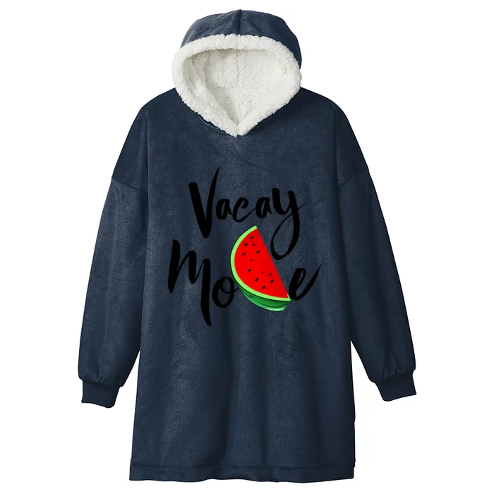 Vacay Mode Watermelon Tropical Summer Vibes Fruit Gift Hooded Wearable Blanket