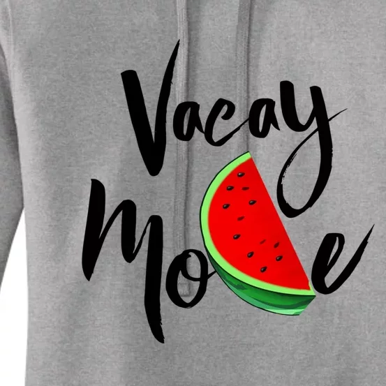 Vacay Mode Watermelon Tropical Summer Vibes Fruit Great Gift Women's Pullover Hoodie