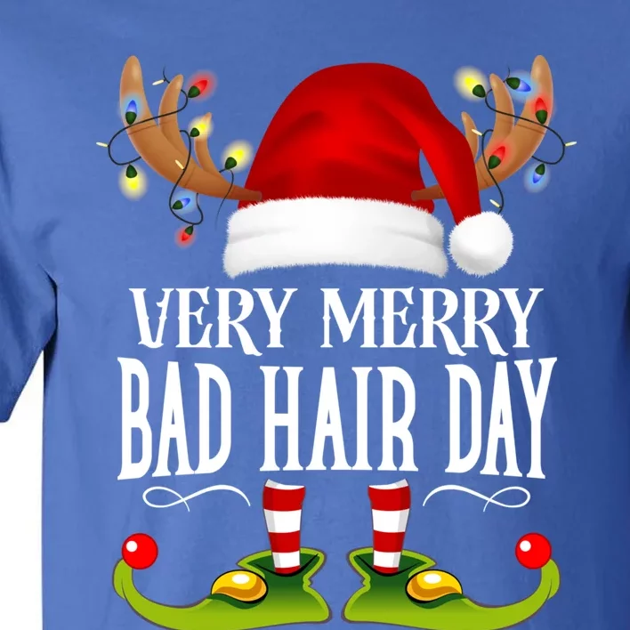 Very Merry Xmas Bad Hair Day Matching Christmas Cute Gift Tall T-Shirt