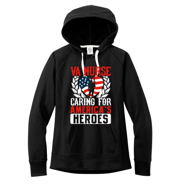 Va Nurse Americas Heros Merica Us Flag Patriot Women's Fleece Hoodie