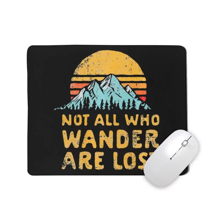 Vintage Not All Who Wander Are Lost Simple Mountains Mousepad