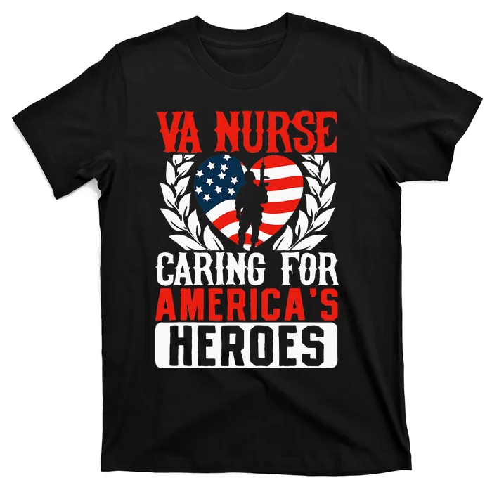 Va Nurse Americas Heros Merica US Flag Patriot Veterans Day T-Shirt