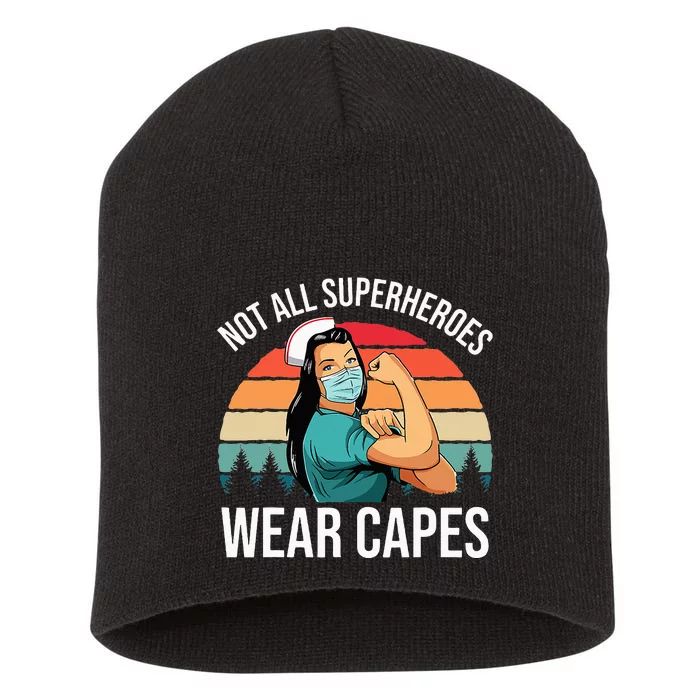 Vintage Not All Superheroes Wear Capes Funny Nurse Short Acrylic Beanie