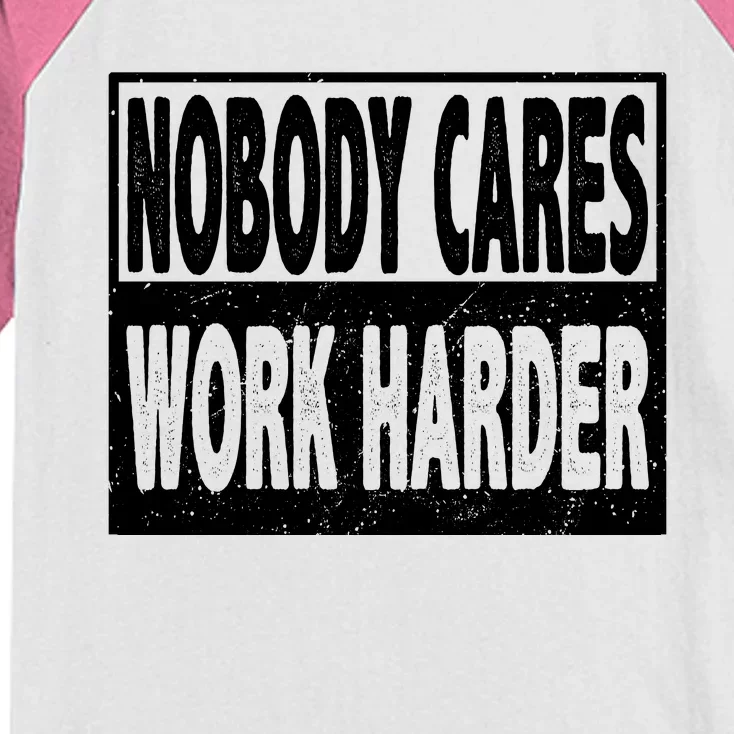 Vintage Nobody Cares Work Harder Motivational Quote Kids Colorblock Raglan Jersey