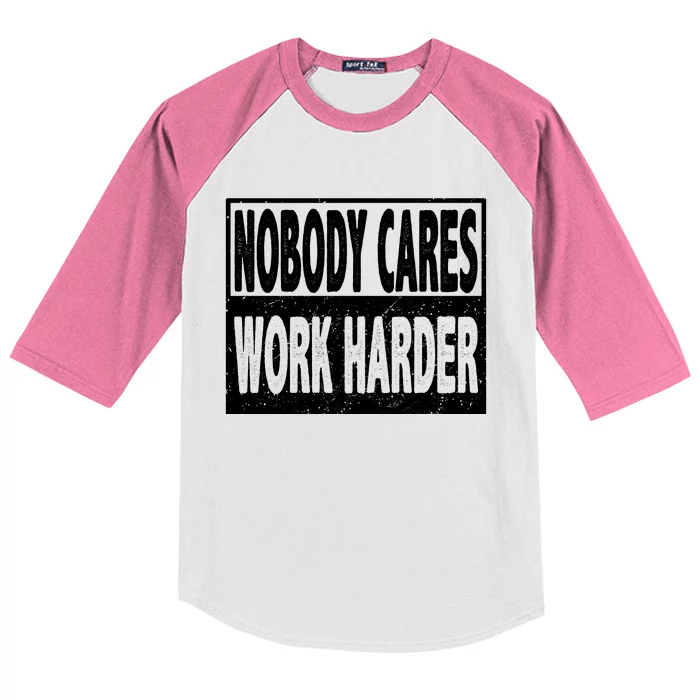 Vintage Nobody Cares Work Harder Motivational Quote Kids Colorblock Raglan Jersey