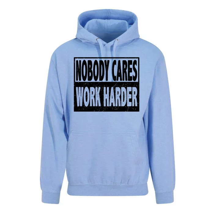 Vintage Nobody Cares Work Harder Motivational Quote Unisex Surf Hoodie