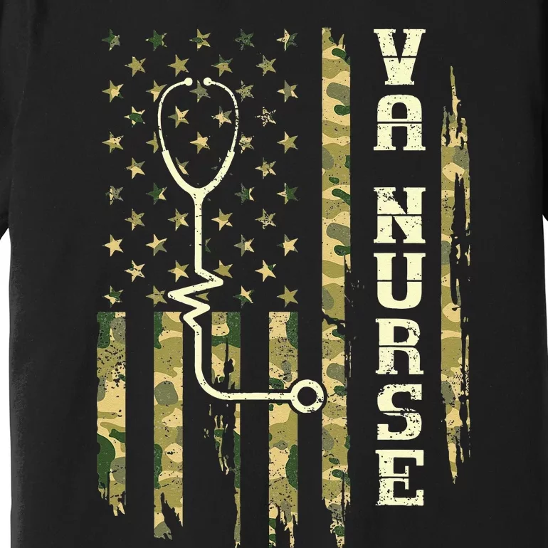 VA Nurse Camouflage American Flag Patriotic Medical Worker Premium T-Shirt