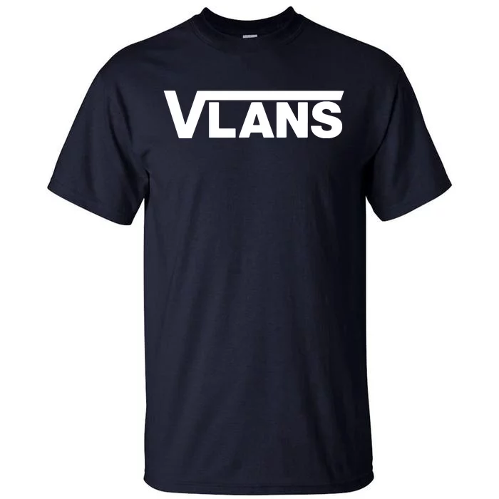 VLANs Network Engineering Tall T-Shirt