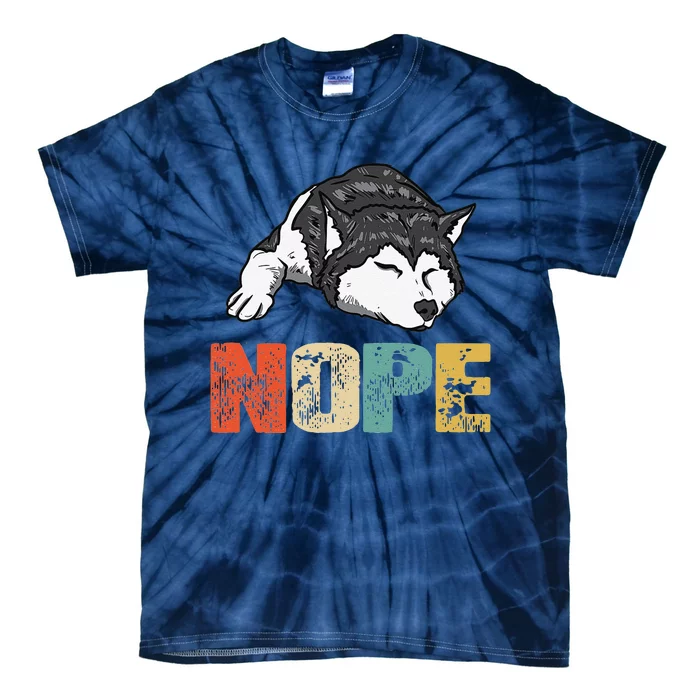 Vintage Nope Funny Siberian Husky Dog Lover Tie-Dye T-Shirt