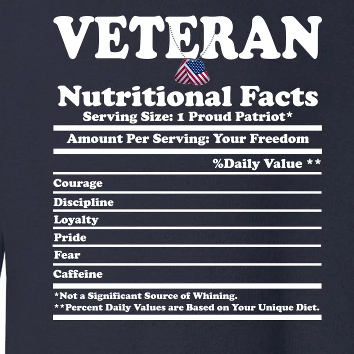 Veteran Nutritional Facts Proud Patriot Toddler Sweatshirt