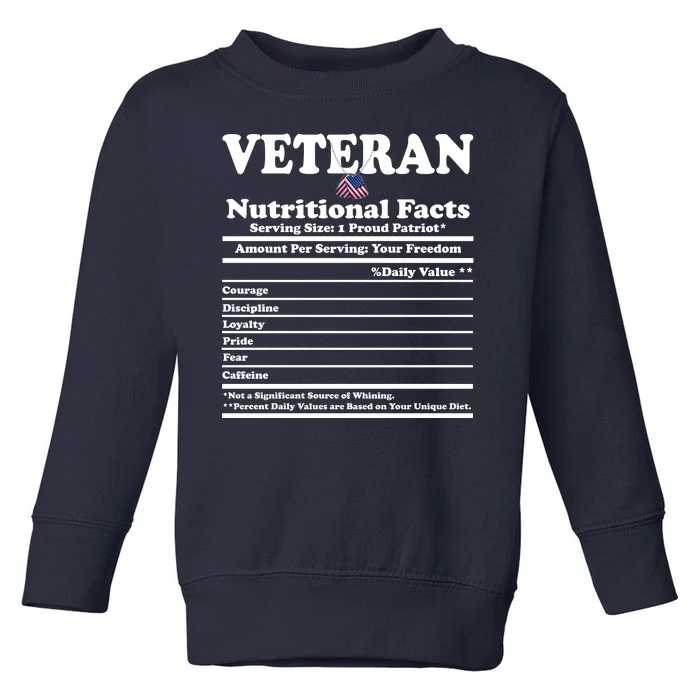 Veteran Nutritional Facts Proud Patriot Toddler Sweatshirt