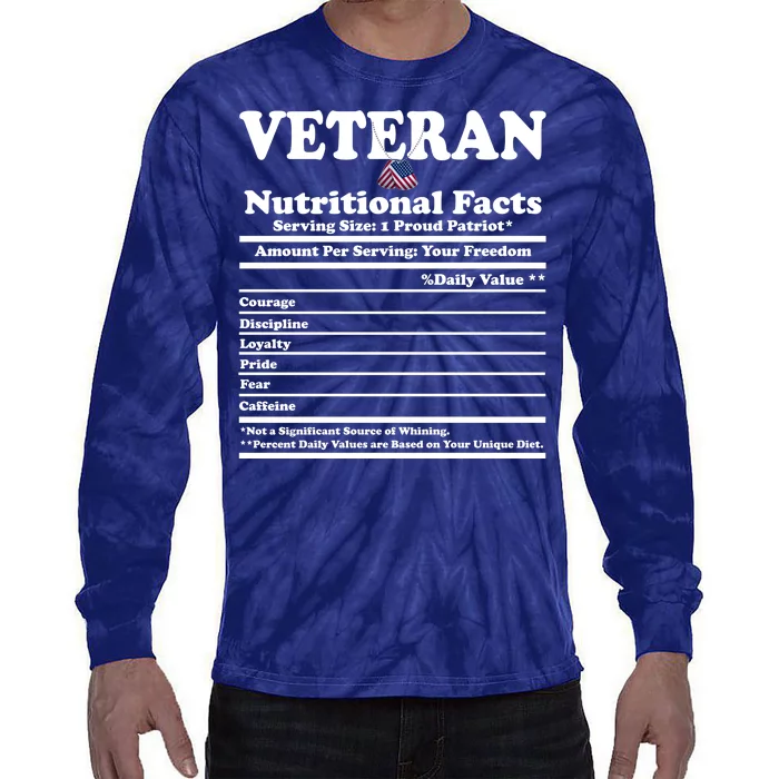 Veteran Nutritional Facts Proud Patriot Tie-Dye Long Sleeve Shirt