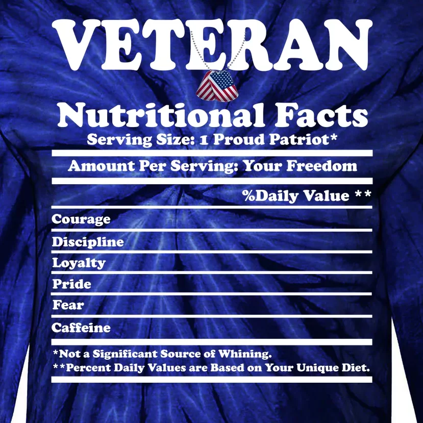 Veteran Nutritional Facts Proud Patriot Tie-Dye Long Sleeve Shirt