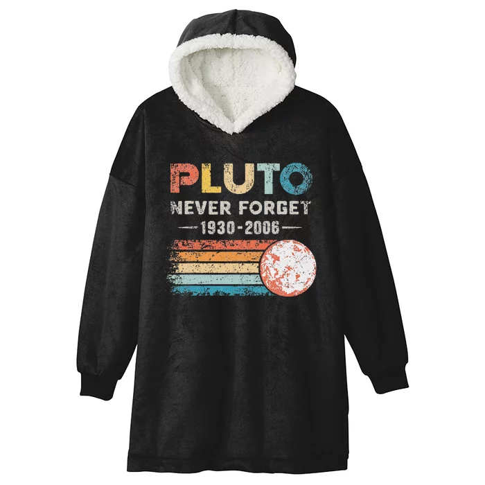 Vintage Never Forget Pluto Funny Retro Astronomy Space Hooded Wearable Blanket