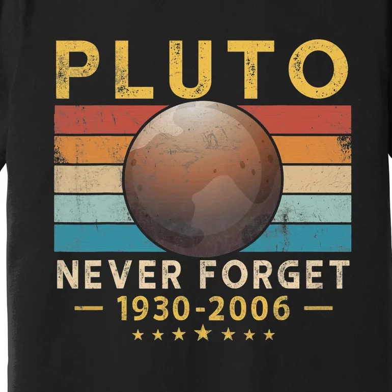 Vintage Never Forget Pluto Retro Style Funny Space Science Premium T-Shirt