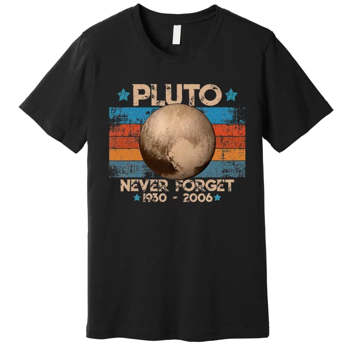 Vintage Never Forget Pluto Funny Premium T-Shirt