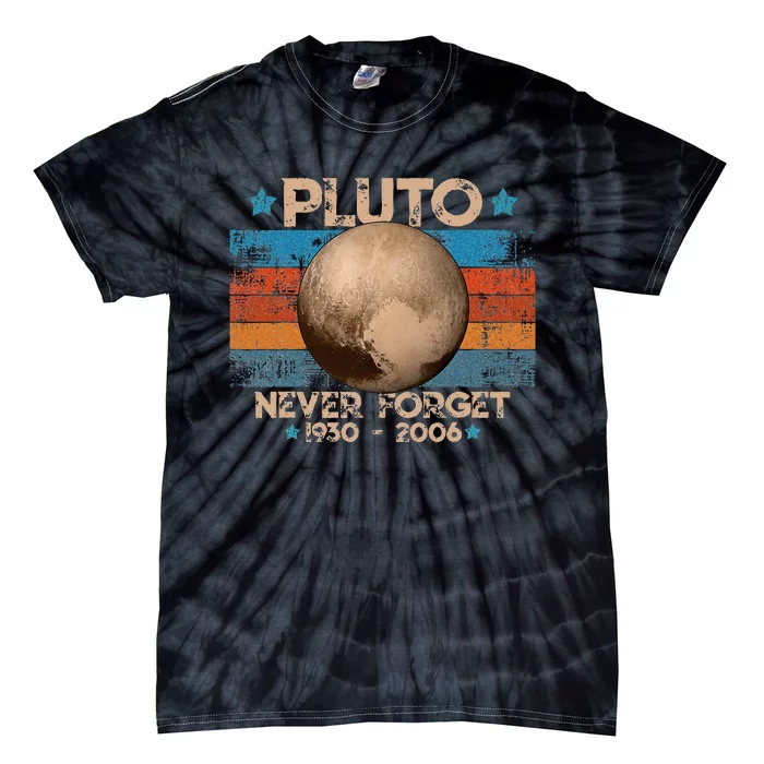 Vintage Never Forget Pluto Funny Tie-Dye T-Shirt