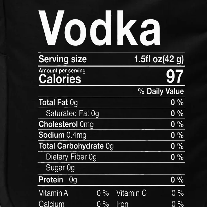 Vodka Nutrition Facts Thanksgiving Gifts Drinking Costume Impact Tech Backpack