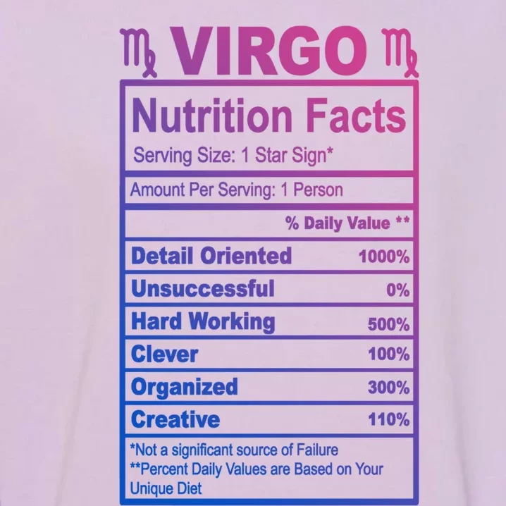 Virgo Nutrition Facts Cute Gift Garment-Dyed Sweatshirt