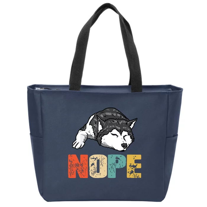 Vintage Nope Funny Siberian Husky Dog Lover Zip Tote Bag