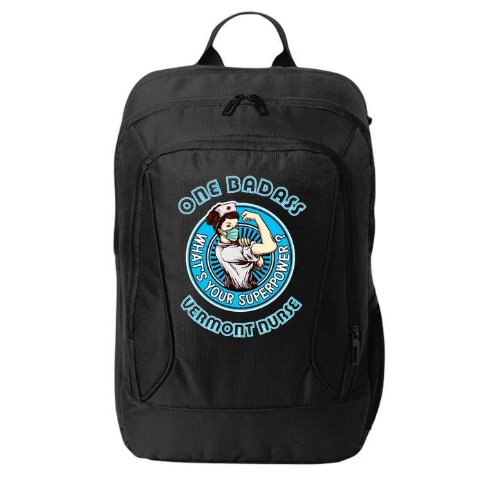 Vermont Nurse Gift Whats Your Superpower Medical Gift City Backpack