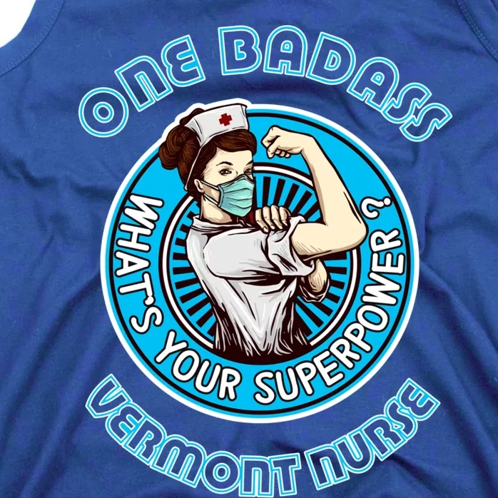 Vermont Nurse Gift Whats Your Superpower Medical Gift Tank Top