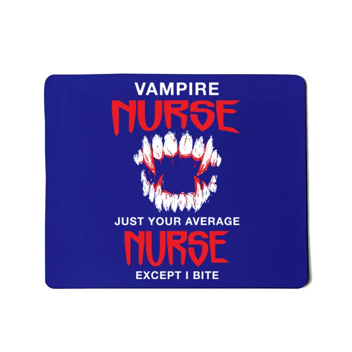 Vampire Nurse Halloween Nursing Scary Rn Funny Coworker Gift Mousepad