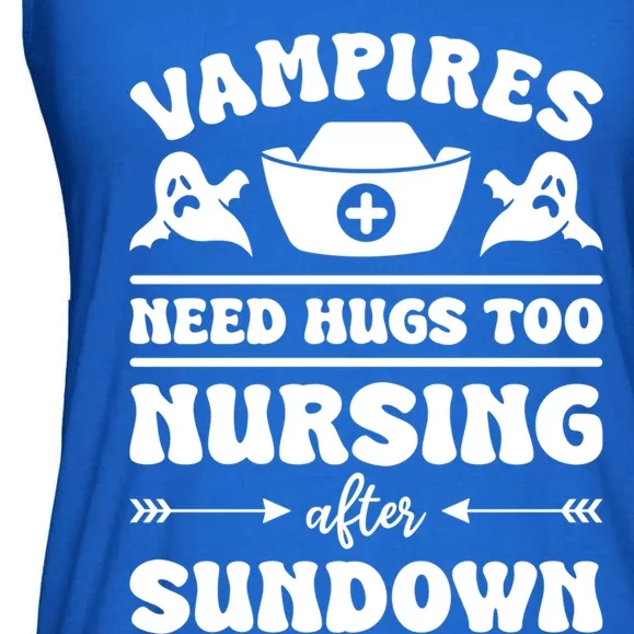 Vampires Need Hugs Too Nursing After Sundown Nurse Gift Ladies Essential Flowy Tank