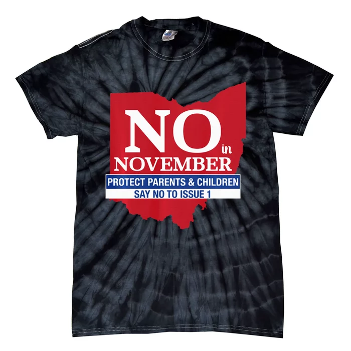 Vote NO in November Tie-Dye T-Shirt