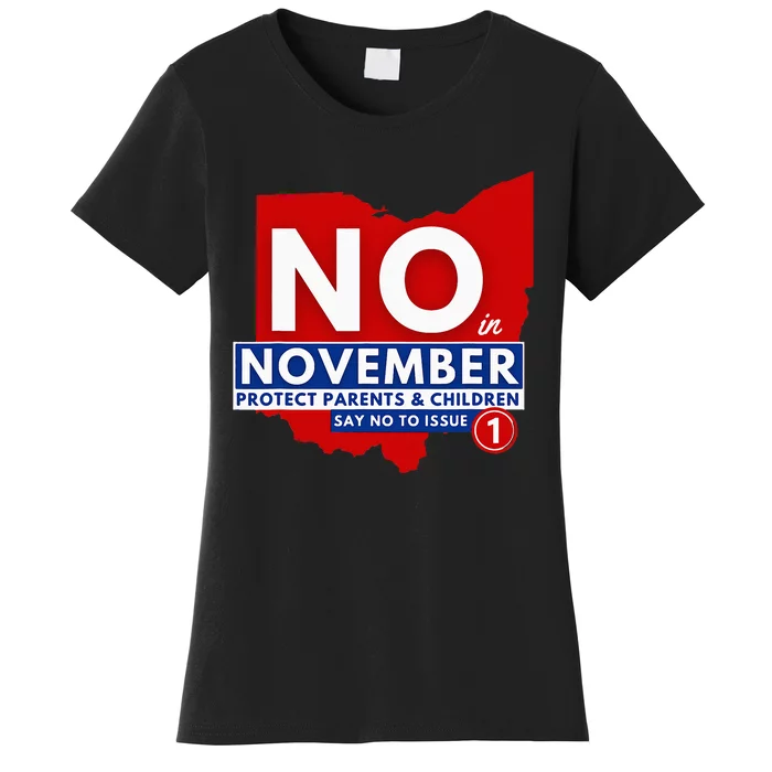 Vote NO In November Women's T-Shirt