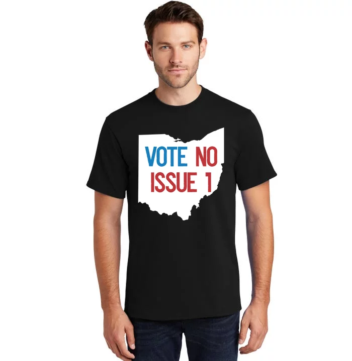 Vote No Issue 1 Family Matching Life Pride Motivation Best Gifts Usa G Tall T-Shirt