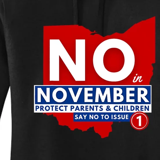 Vote NO In November Women's Pullover Hoodie