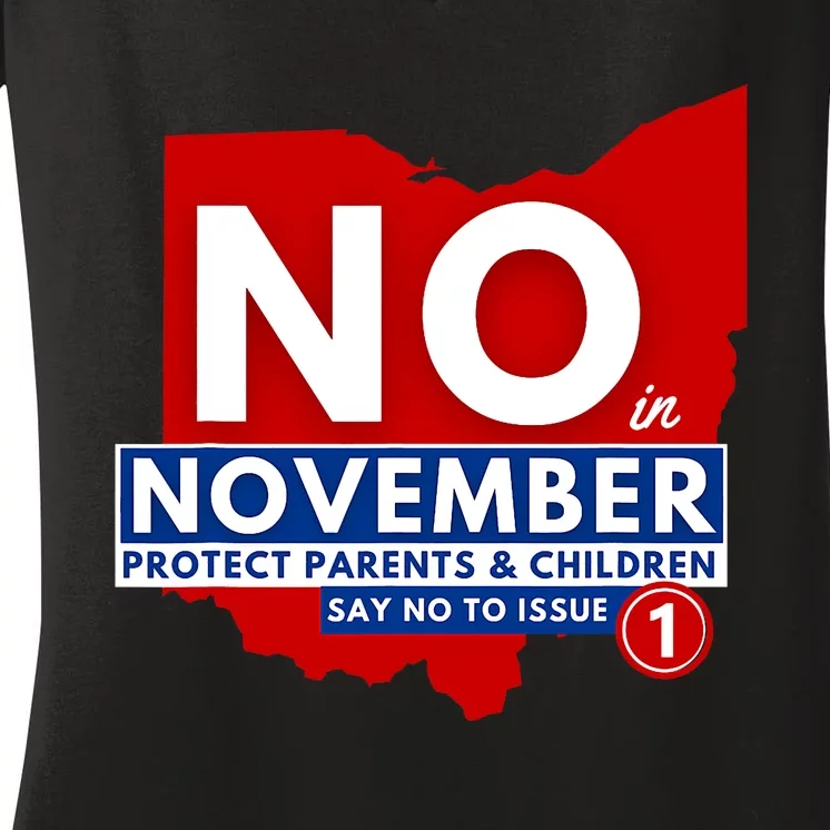 Vote NO In November Women's V-Neck T-Shirt