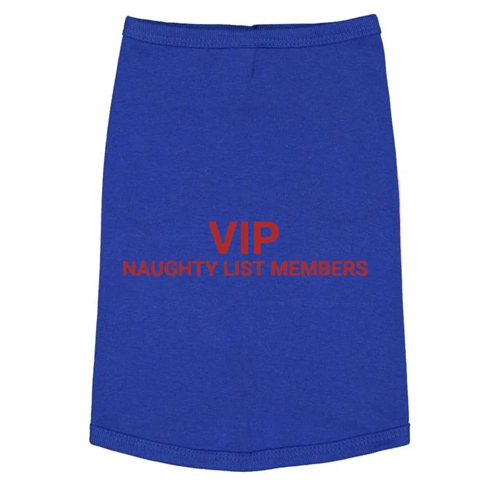 Vip Naughty List Members Gift Doggie Tank