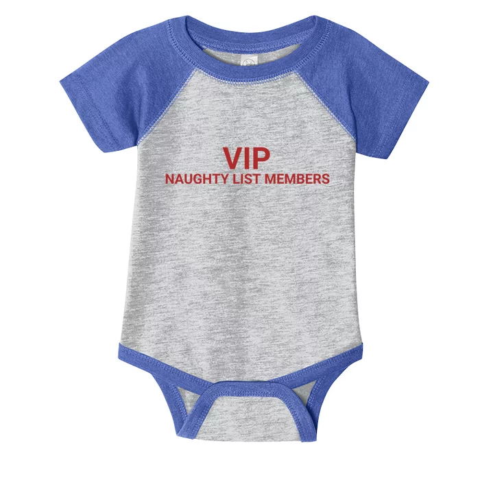 Vip Naughty List Members Gift Infant Baby Jersey Bodysuit