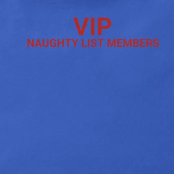 Vip Naughty List Members Gift Zip Tote Bag