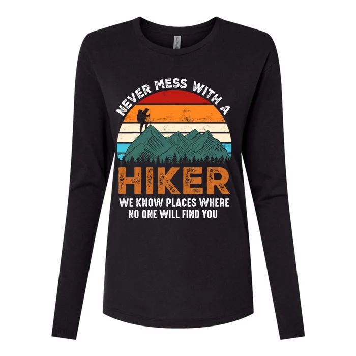 Vintage Never Mess With A Hiker Hiking Funny Hikers Womens Cotton Relaxed Long Sleeve T-Shirt