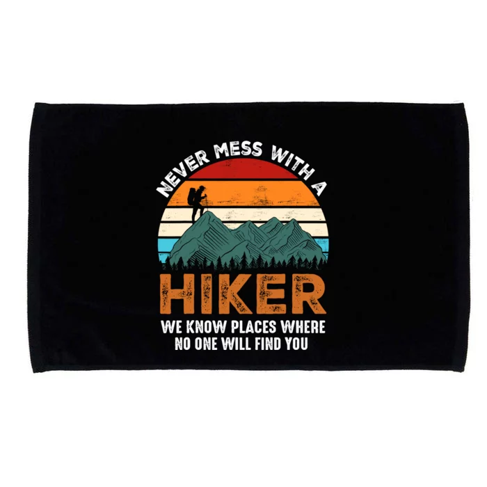 Vintage Never Mess With A Hiker Hiking Funny Hikers Microfiber Hand Towel