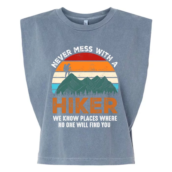 Vintage Never Mess With A Hiker Hiking Funny Hikers Garment-Dyed Women's Muscle Tee