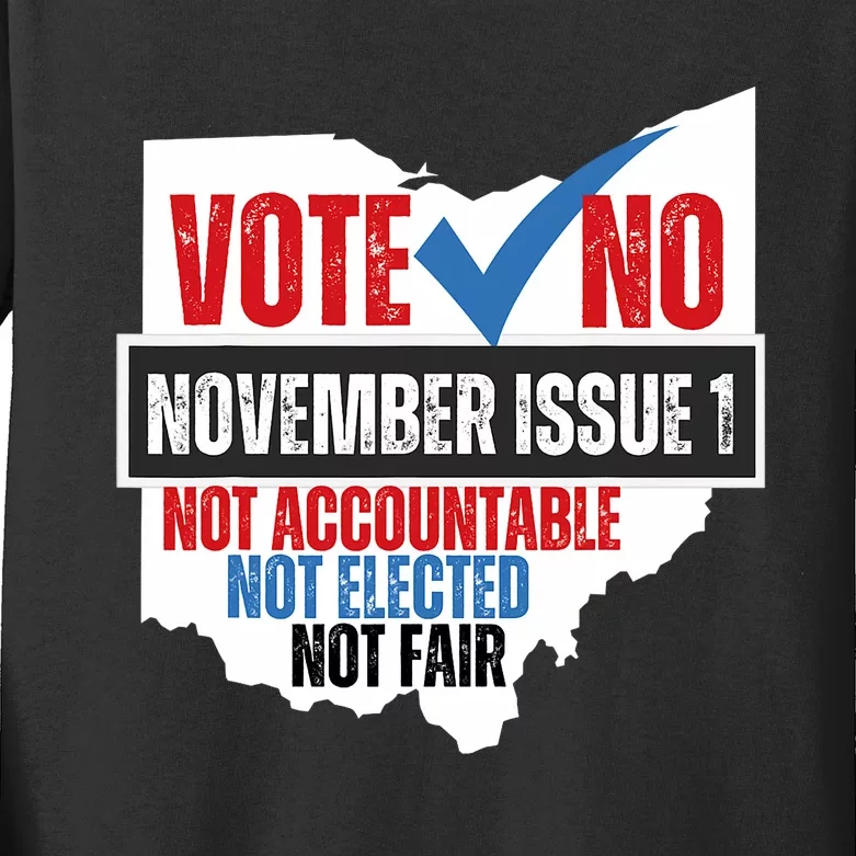 Votee No November Issue 1 Not Accountable Not Elected Not Fair Kids Long Sleeve Shirt