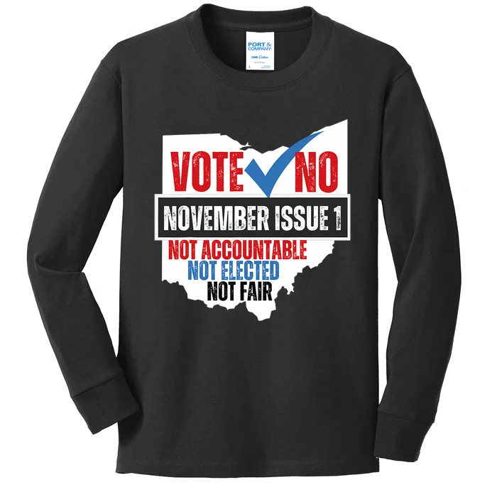 Votee No November Issue 1 Not Accountable Not Elected Not Fair Kids Long Sleeve Shirt