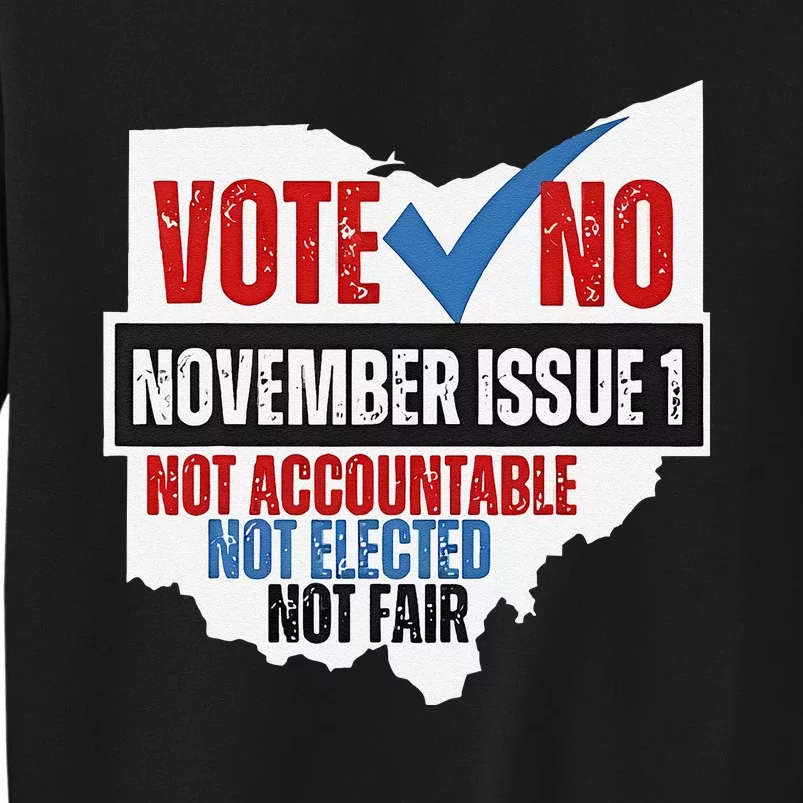 Vote No November Issue 1 Not Accountable Sweatshirt