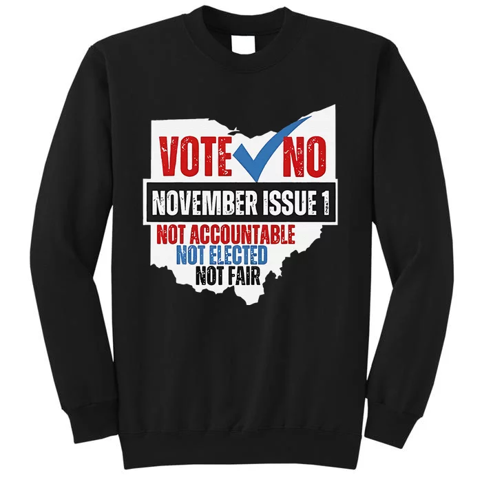 Vote No November Issue 1 Not Accountable Sweatshirt