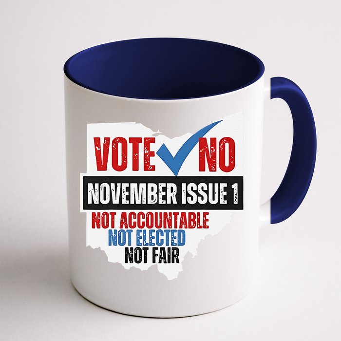 Vote No November Issue 1 Not Accountable Front & Back Coffee Mug