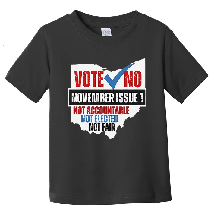 Vote No November Issue 1 Not Accountable Toddler T-Shirt