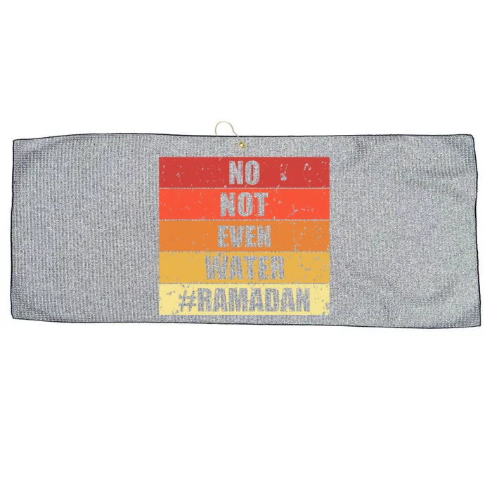 Vintage No Not Even Water Ramadan Fasting Muslim Islamic Gift Large Microfiber Waffle Golf Towel