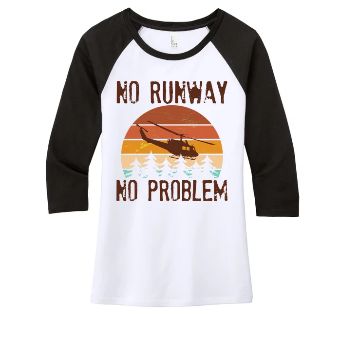 VIntage No Runway No Problem Helicopter Women's Tri-Blend 3/4-Sleeve Raglan Shirt